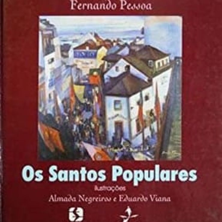 Fernando Pessoa and the Popular Saints